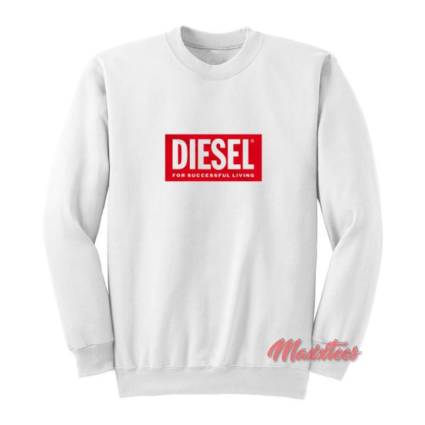 Diesel Sweatshirt For Succesfull Living