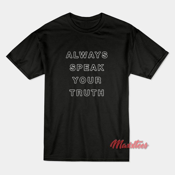 Always Speak Your Truth Aly Raisman T-Shirt