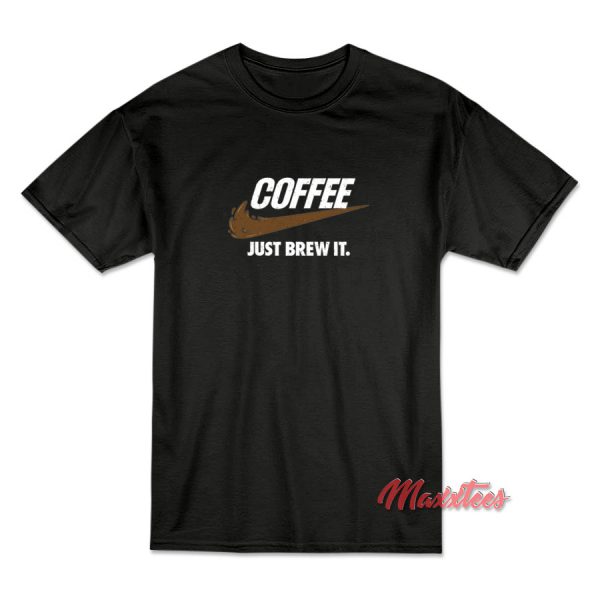 Nike Coffee Just Brew It T-Shirt