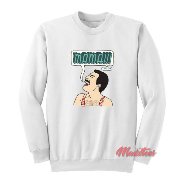 Freddie Mercury Mama Queen Sweatshirt