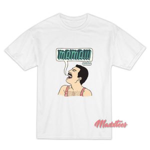 Freddie Mercury Mama Queen T-Shirt