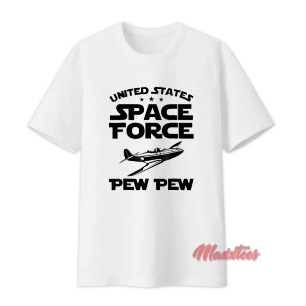 Space Force Pew Pew T-Shirt