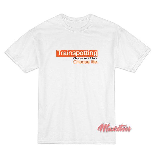Trainspotting Choose Life T-Shirt