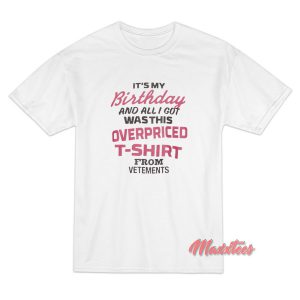 Vetements Birthday T-Shirt