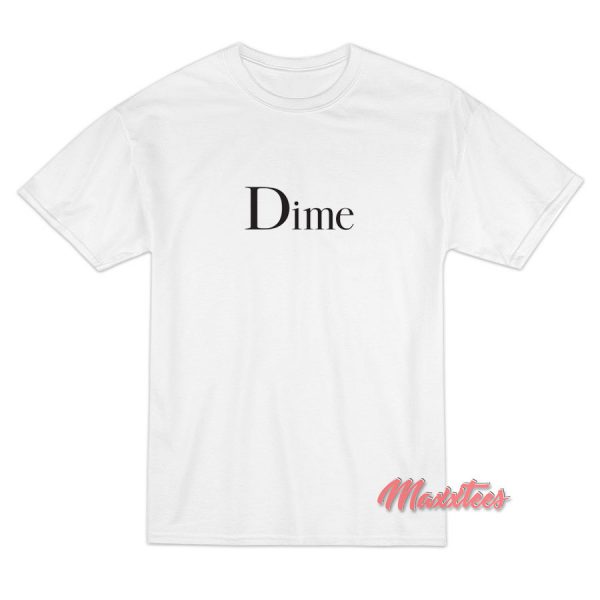 Dime MTL Classic Logo T-Shirt