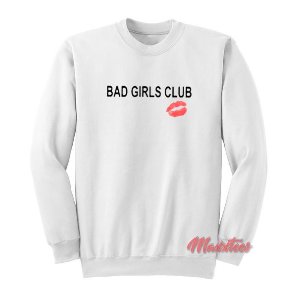 Bad Girls Club Kiss Sweatshirt