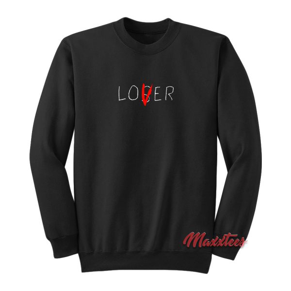 Lover Loser IT Chapter Two Sweatshirt