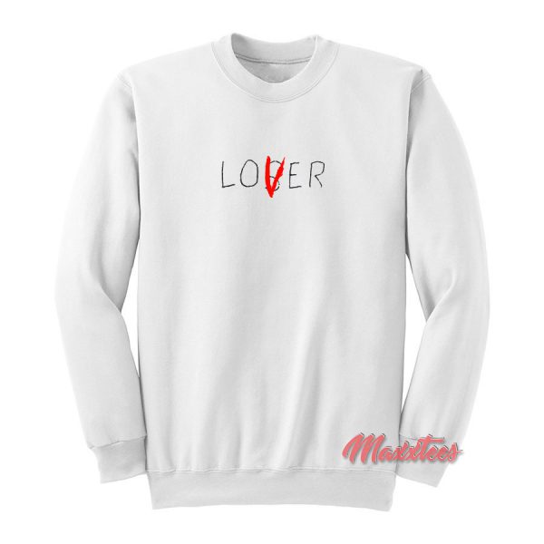 Lover Loser IT Chapter Two Sweatshirt
