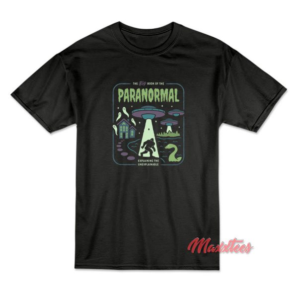 Paranormal Wicked Clothes T-Shirt