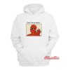 Spiderman Meme Don’t Be A Bitch Hoodie