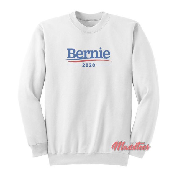 Bernie Sanders For President 2020 Sweatshirt