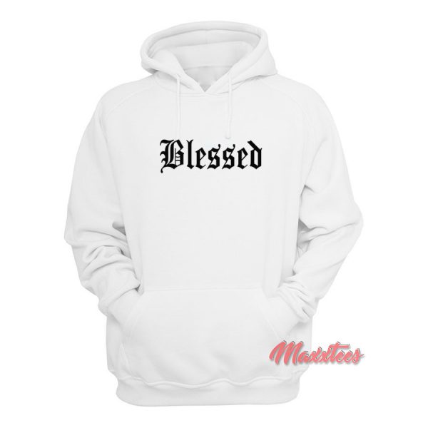 Blessed Old English Hoodie Cheap Custom