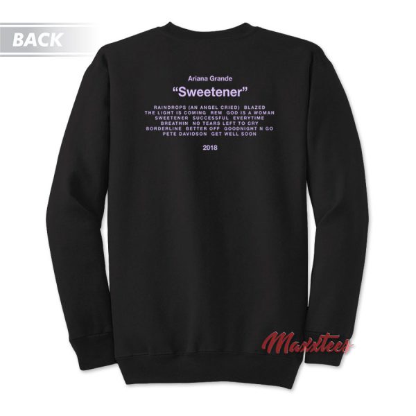 Ariana Grande And What About It Sweatshirt
