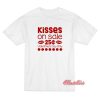 Kisses On Sale 25 Cents Valentine Day T-Shirt