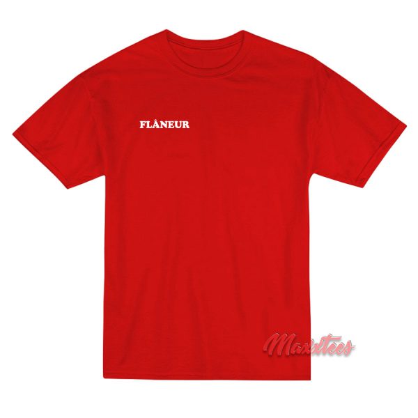 Flaneur T-Shirt Cheap Custom