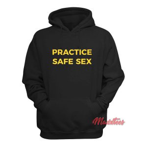 Practice Safe Sex Danny Duncan Hoodie