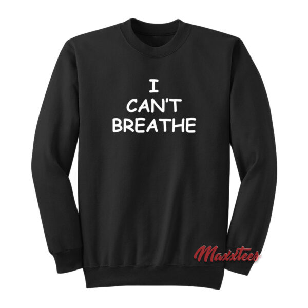 I Can't Breathe NBA Players Sweatshirt