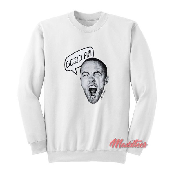 Mac Miller GOOD AM Sweatshirt