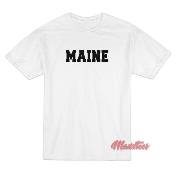 Maine T-Shirt Cheap Custom