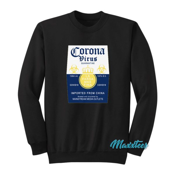 Coronavirus Corona Extra Parody Sweatshirt