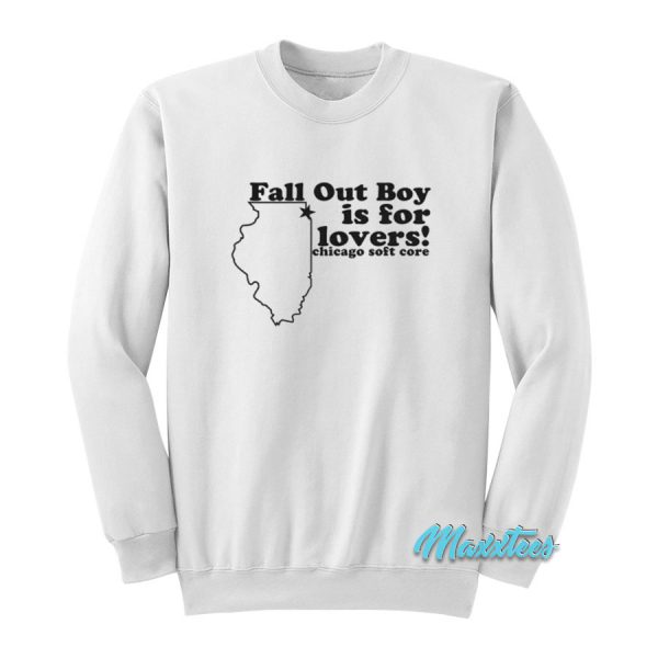Fall Out Boy Is For Lovers Chicago Soft Core Sweatshirt