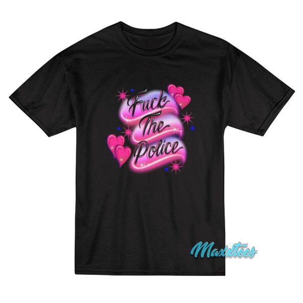 Fuck The Police T-Shirt