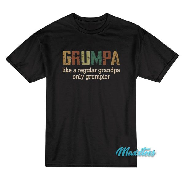 Grumpa Like A Regular Grandpa Only Grumpier Vintage T-Shirt
