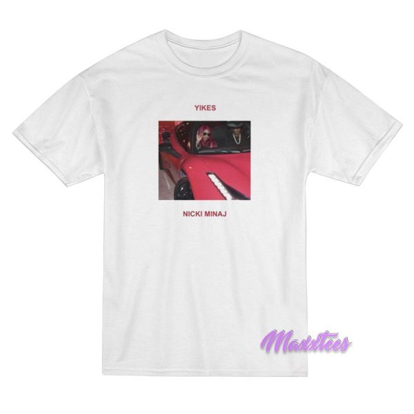 Nicki Minaj Yikes T-Shirt