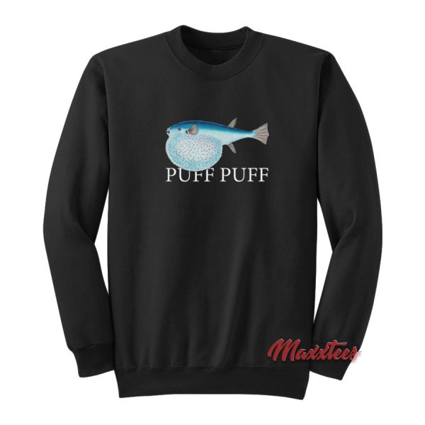Puff Puff Fish Sweatshirt