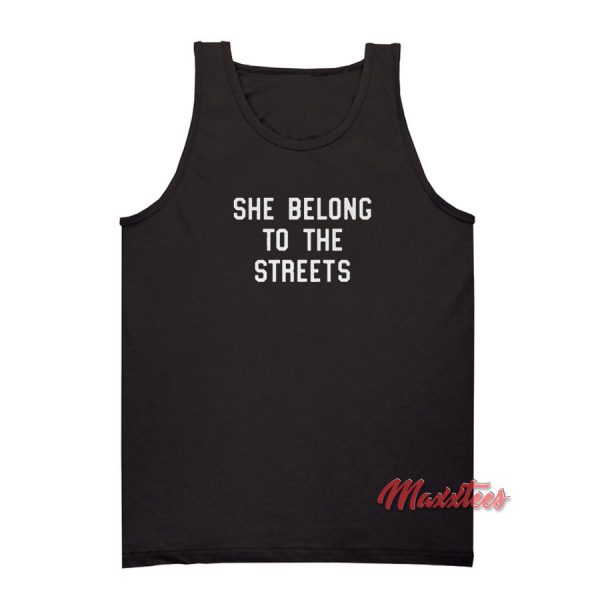 Rich The Kid She Belongs To The Streets Tank Top