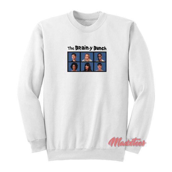 The Brainy Bunch The Good Place Sweatshirt