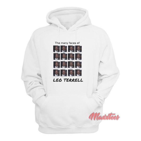 The Many Faces Of Leo Terrell Hoodie