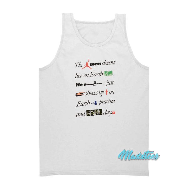 The Jump Man Doesn't Live on Earth Tank Top