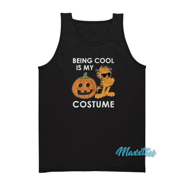 Being Cool Is My Costume Garfield Tank Top