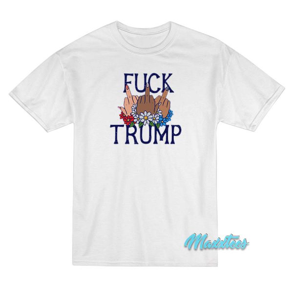 Fuck Trump Middle Finger T-Shirt