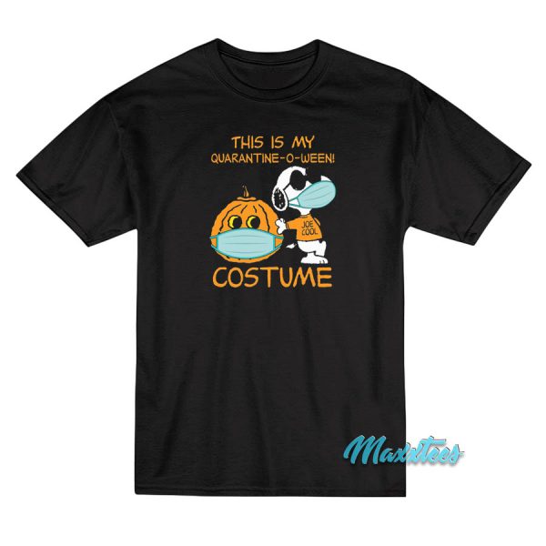 This Is My Quarantine O Ween Snoopy T-Shirt