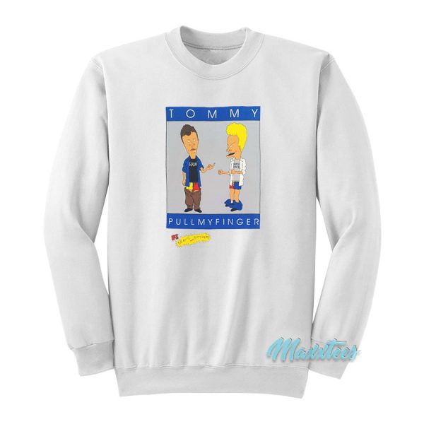 Beavis And Butthead Tommy Pull My Finger Sweatshirt
