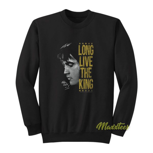 Elvis Presley Long Live The King Sweatshirt