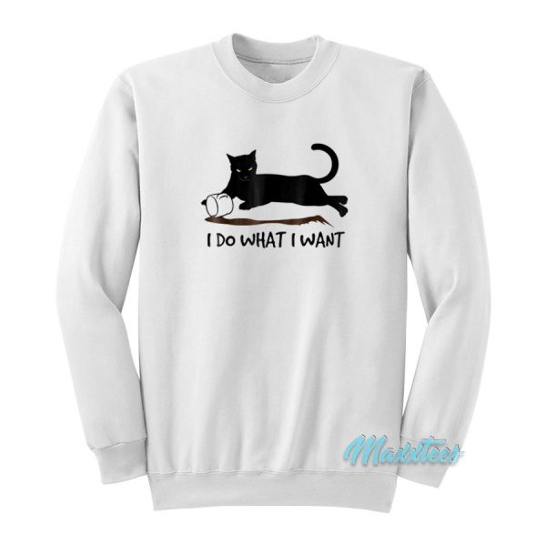 I Do What I Want Black Cat Coffee Sweatshirt