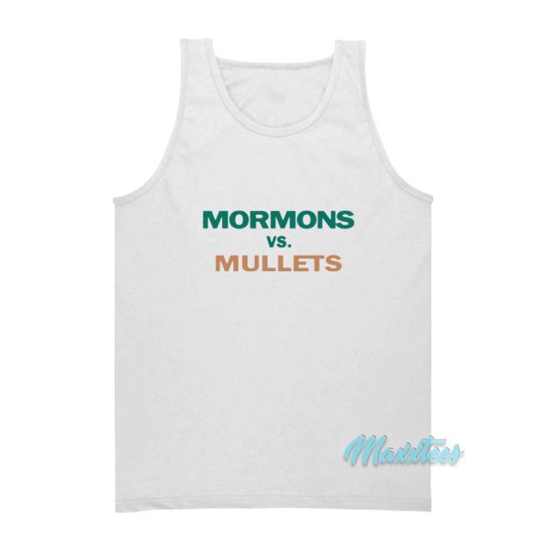 Mormons vs Mullets Tank Top