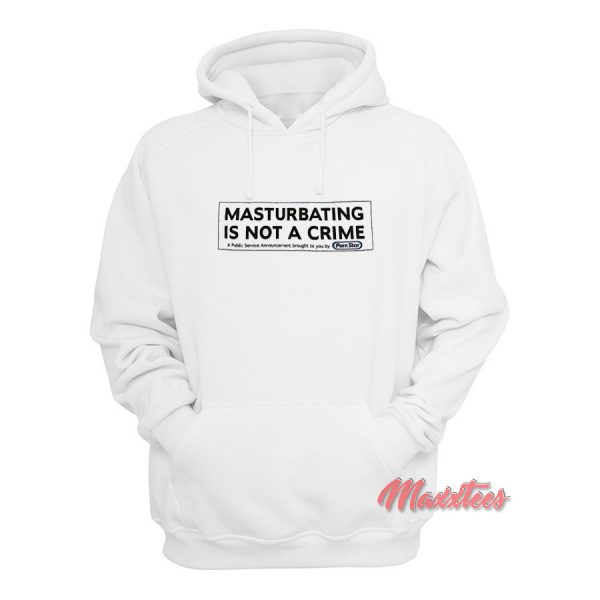 Porn Star Skate Masturbating is Not a Crime Hoodie