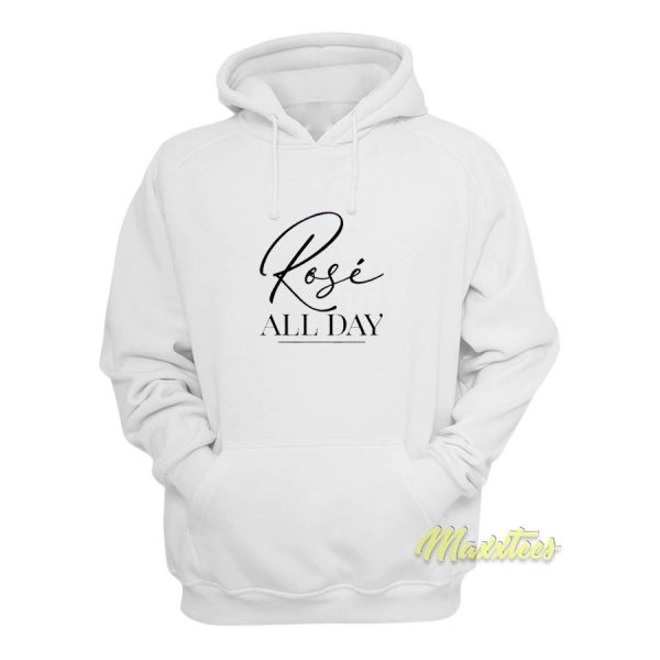 Rose All Day White Hoodie