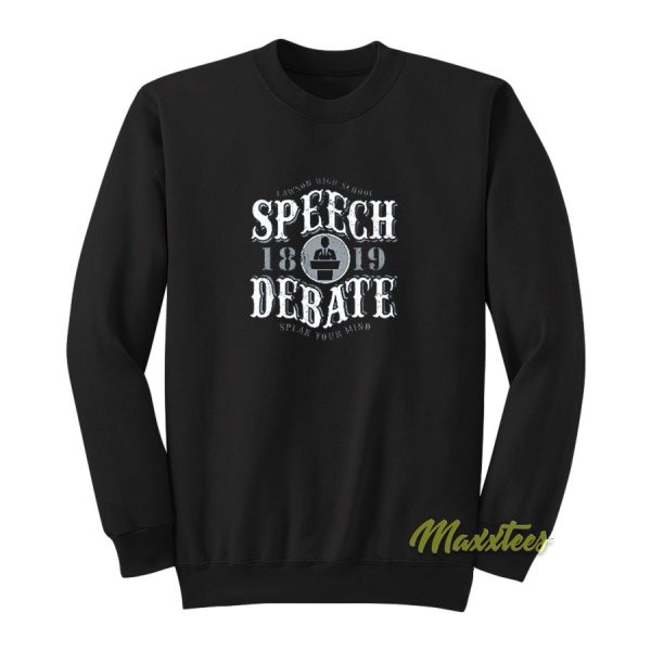Speech and Debate Sweatshirt