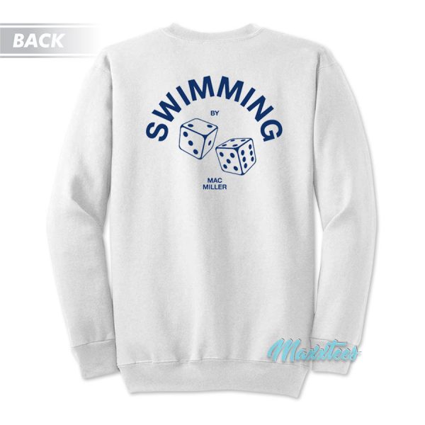 Swimming Dice Mac Miller Sweatshirt