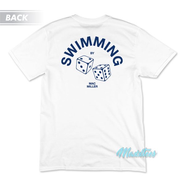 Swimming Dice Mac Miller T-Shirt