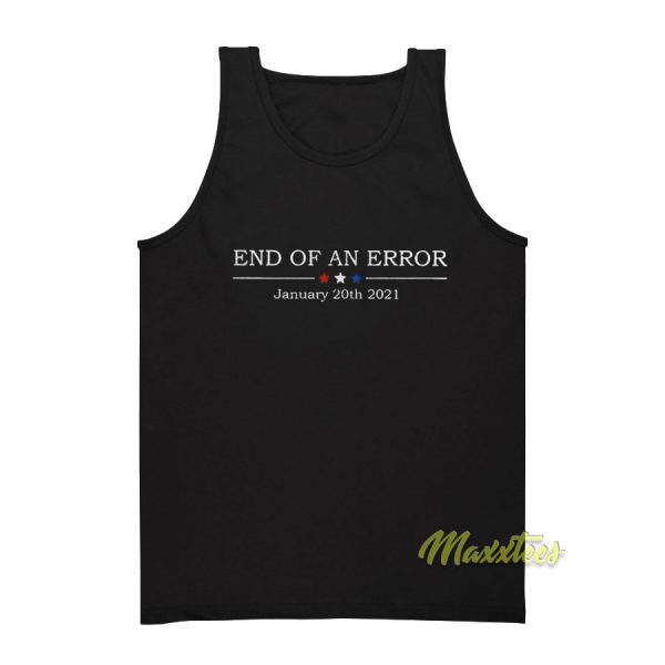 And Of An Error January 20th 2021 Tank Top