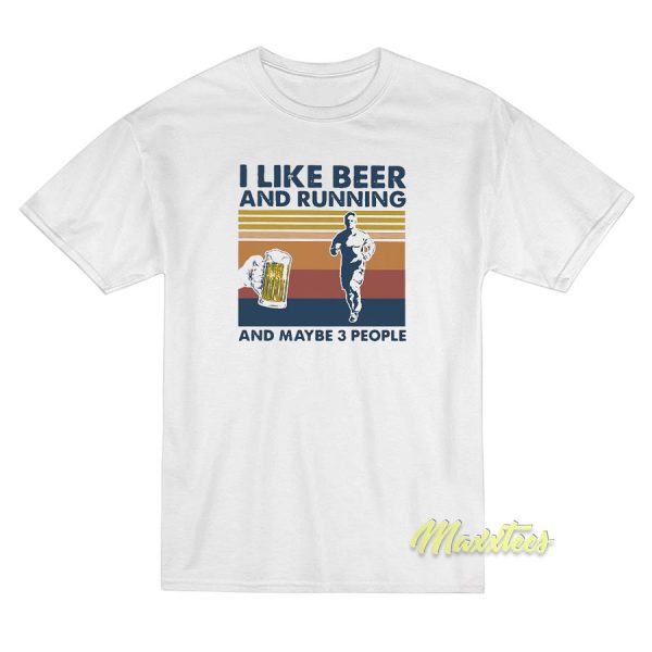 I Like Beer and Running T-Shirt