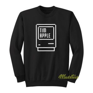 Tim Apple Computer Sweatshirt