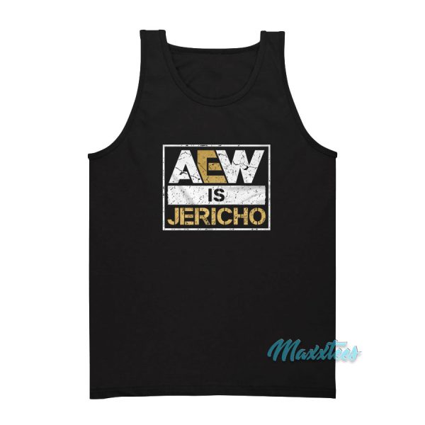 Aew Is Jericho Tank Top
