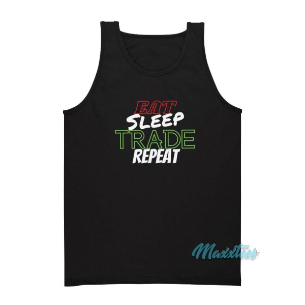 Eat Sleep Trade Repeat Tank Top